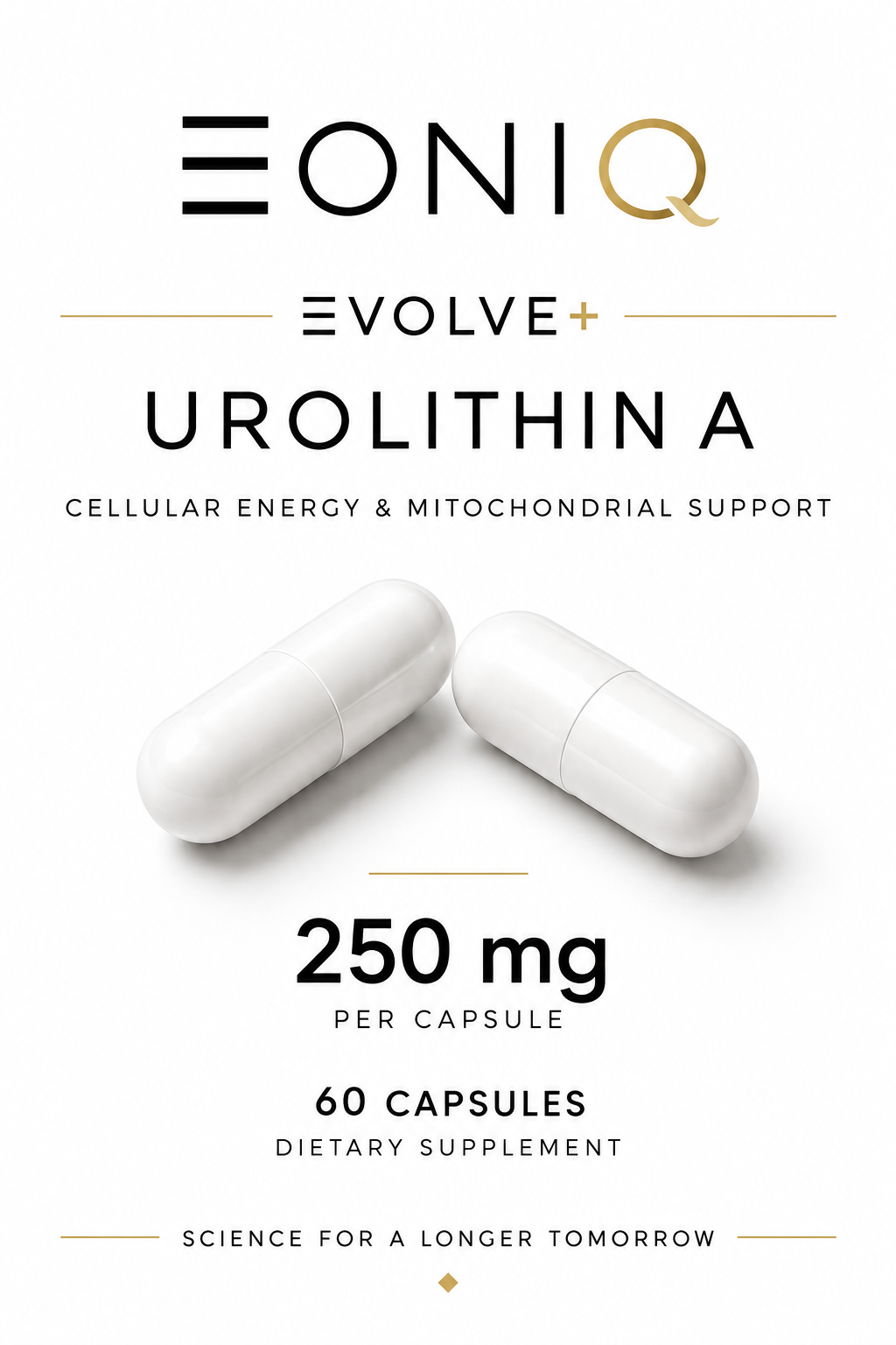 EONIQ EVOLVE+UROLITHIN A | 250 mg • 60 Capsules